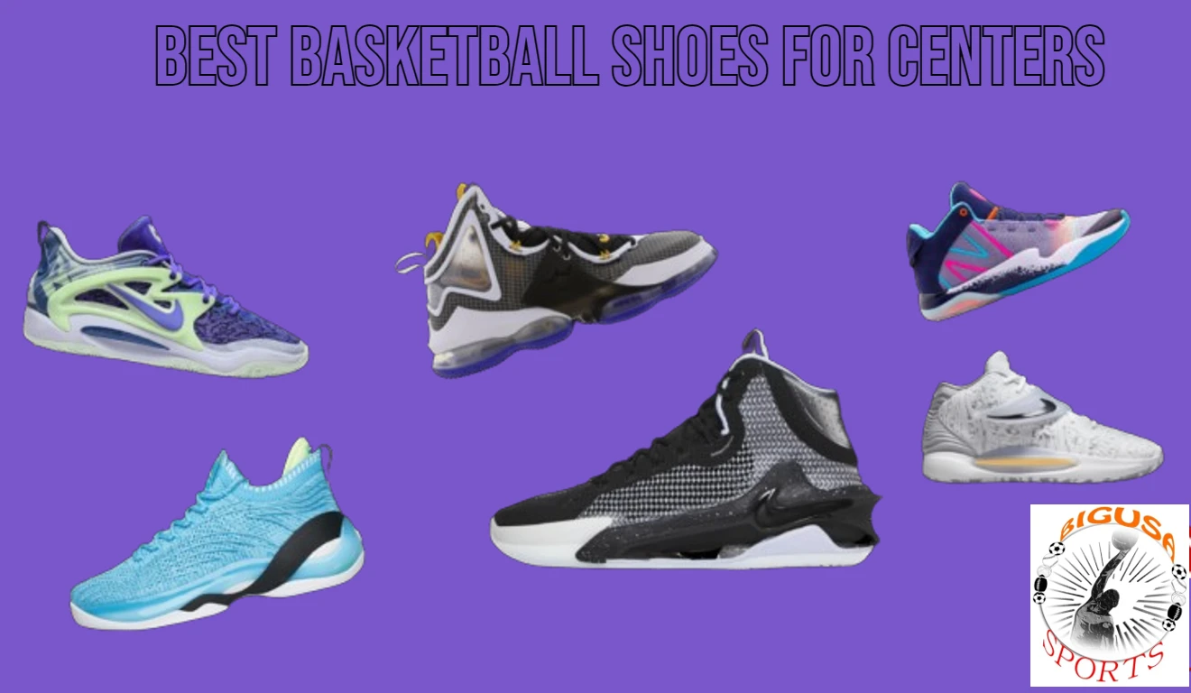 Best Basketball Shoes for Centers in 2023 | Big USA Sports